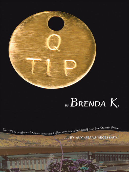 Title details for Q TIP by Brenda K - Available
